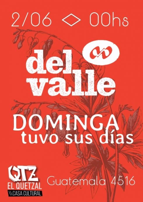 Flyer Del Valle - Dominga en El Quetzal