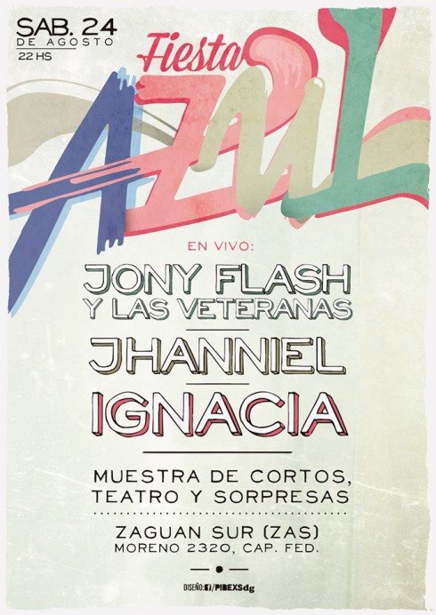 Este sábado volvemos a Capital Federal con Ignacia! Nos subimos al escenario de la Fiesta Azul en Zaguán Sur juntoa Jony Flash y Jhaniel!